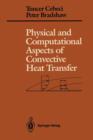 Physical and Computational Aspects of Convective Heat Transfer - Book
