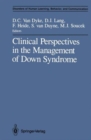 Clinical Perspectives in the Management of Down Syndrome - Book