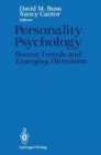 Personality Psychology : Recent Trends and Emerging Directions : Conference : Selected Papers - Book