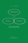 Individual and Small Group Decisions - Book