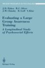 Evaluating a Large Group Awareness Training : A Longitudinal Study of Psychosocial Effects - Book