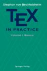 TEX in Practice : Volume 1: Basics - Book