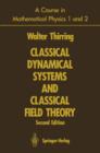 A Course in Mathematical Physics 1 and 2 : Classical Dynamical Systems and Classical Field Theory - Book