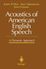 Acoustics of American English Speech : A Dynamic Approach - Book