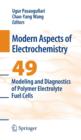 Modeling and Diagnostics of Polymer Electrolyte Fuel Cells - Book