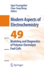 Modeling and Diagnostics of Polymer Electrolyte Fuel Cells - eBook