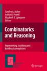 Combinatorics and Reasoning : Representing, Justifying and Building Isomorphisms - Book