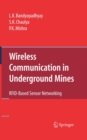 Wireless Communication in Underground Mines : RFID-based Sensor Networking - eBook