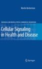 Cellular Signaling in Health and Disease - Book