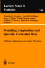 Modelling Longitudinal and Spatially Correlated Data - Book