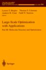 Large-Scale Optimization with Applications : Part III: Molecular Structure and Optimization - Book