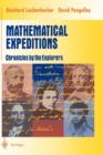 Mathematical Expeditions : Chronicles by the Explorers - Book