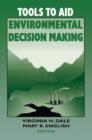 Tools to Aid Environmental Decision Making - Book