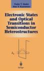 Electronic States and Optical Transitions in Semiconductor Heterostructures - Book