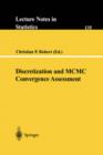 Discretization and MCMC Convergence Assessment - Book