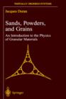 Sands, Powders, and Grains : An Introduction to the Physics of Granular Materials - Book