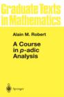 A Course in p-adic Analysis - Book