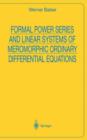 Formal Power Series and Linear Systems of Meromorphic Ordinary Differential Equations - Book