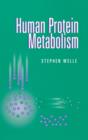 Human Protein Metabolism - Book