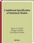 Conditional Specification of Statistical Models - Book