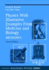 Physics With Illustrative Examples From Medicine and Biology : Mechanics - Book