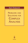 Problems and Solutions for Complex Analysis - Book