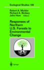 Responses of Northern U.S. Forests to Environmental Change - Book