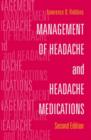 Management of Headache and Headache Medications - Book