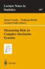 Measuring Risk in Complex Stochastic Systems - Book