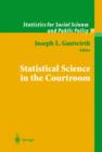 Statistical Science in the Courtroom - Book