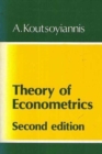 Theory of Econometrics : An Introductory Exposition of Econometric Methods - Book