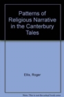 Patterns of Religious Narrative in the Canterbury Tales - Book