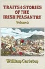 Traits and Stories of Irish Peasantry - Book