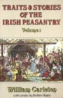 Traits and Stories of the Irish Peasantry - Book