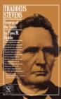Thaddeus Stevens : Scourge of the South - Book