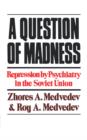 A Question of Madness - Book