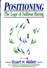 Positioning : The Logic of Sailboat Racing - Book