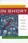 In Short : A Collection of Brief Creative Non Fiction - Book