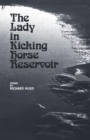 The Lady in Kicking Horse Reservoir : Poems - Book