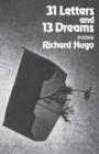31 Letters and 13 Dreams : Poems - Book