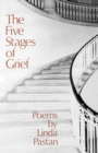 The Five Stages of Grief : Poems - Book