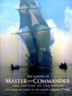 The Making of Master & Commander - the Far Side of the World - Book