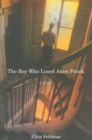 The Boy Who Loved Anne Frank : A Novel - Book