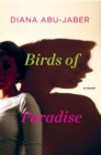 Birds of Paradise : a Novel - Book