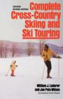 Complete Cross-Country Skiing and Ski Touring - Book