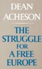 The Struggle For A Free Europe - Book