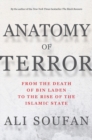 Anatomy of Terror : From the Death of bin Laden to the Rise of the Islamic State - Book