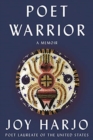 Poet Warrior : A Memoir - Book