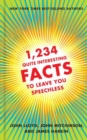 1,234 Quite Interesting Facts to Leave You Speechless - Book