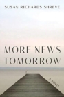 More News Tomorrow : A Novel - Book